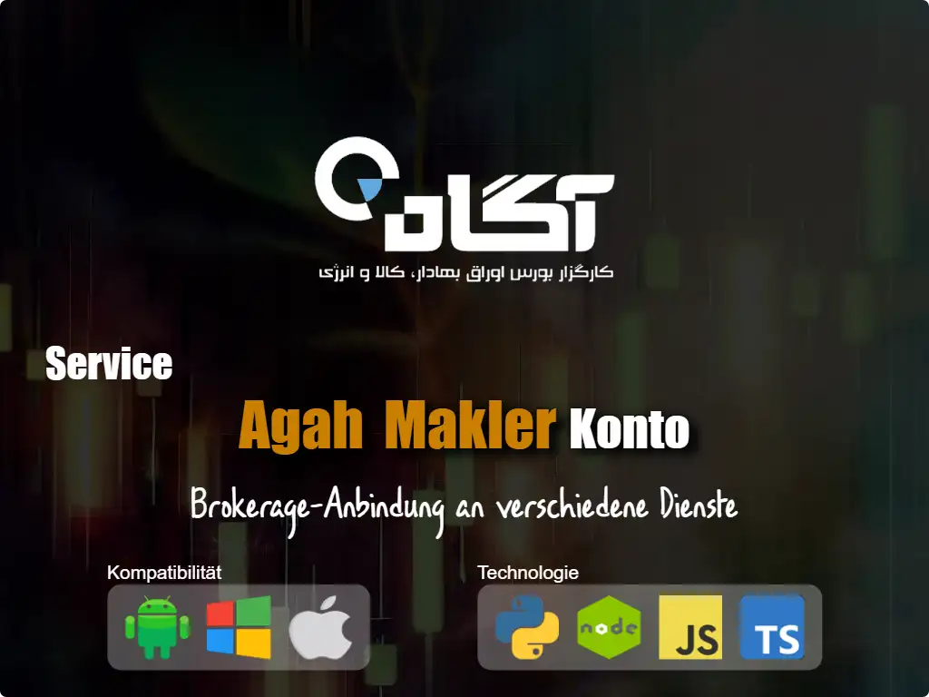 this is the main image of Verbinden Sie sich mit Agah Brokerage-Konto