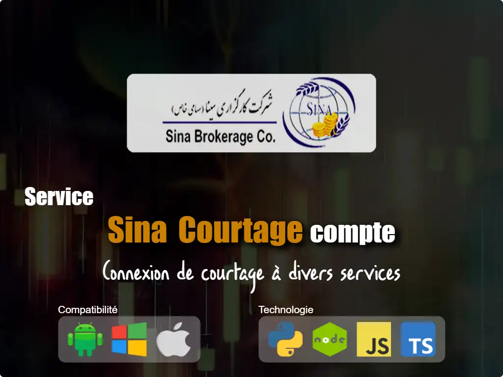 Se connecter à Sina compte de courtage